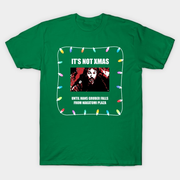 Die Hard Christmas - Hans Gruber T-Shirt by Charissa013